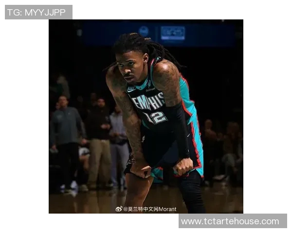 莫兰特解禁复出首战狂砍38分灰熊球迷齐声高呼他是MVP